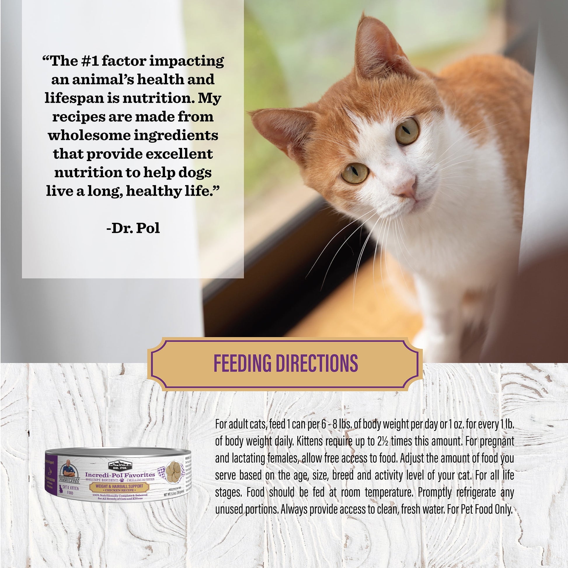 (6 pack) Dr. Pol Incredi-Pol Favorites Chicken Weight and Hairball Support Canned Cat Food, 5.5oz.