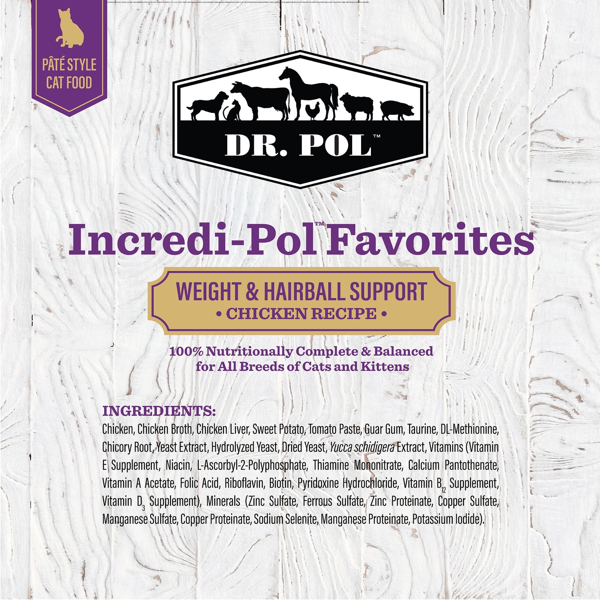 (6 pack) Dr. Pol Incredi-Pol Favorites Chicken Weight and Hairball Support Canned Cat Food, 5.5oz.