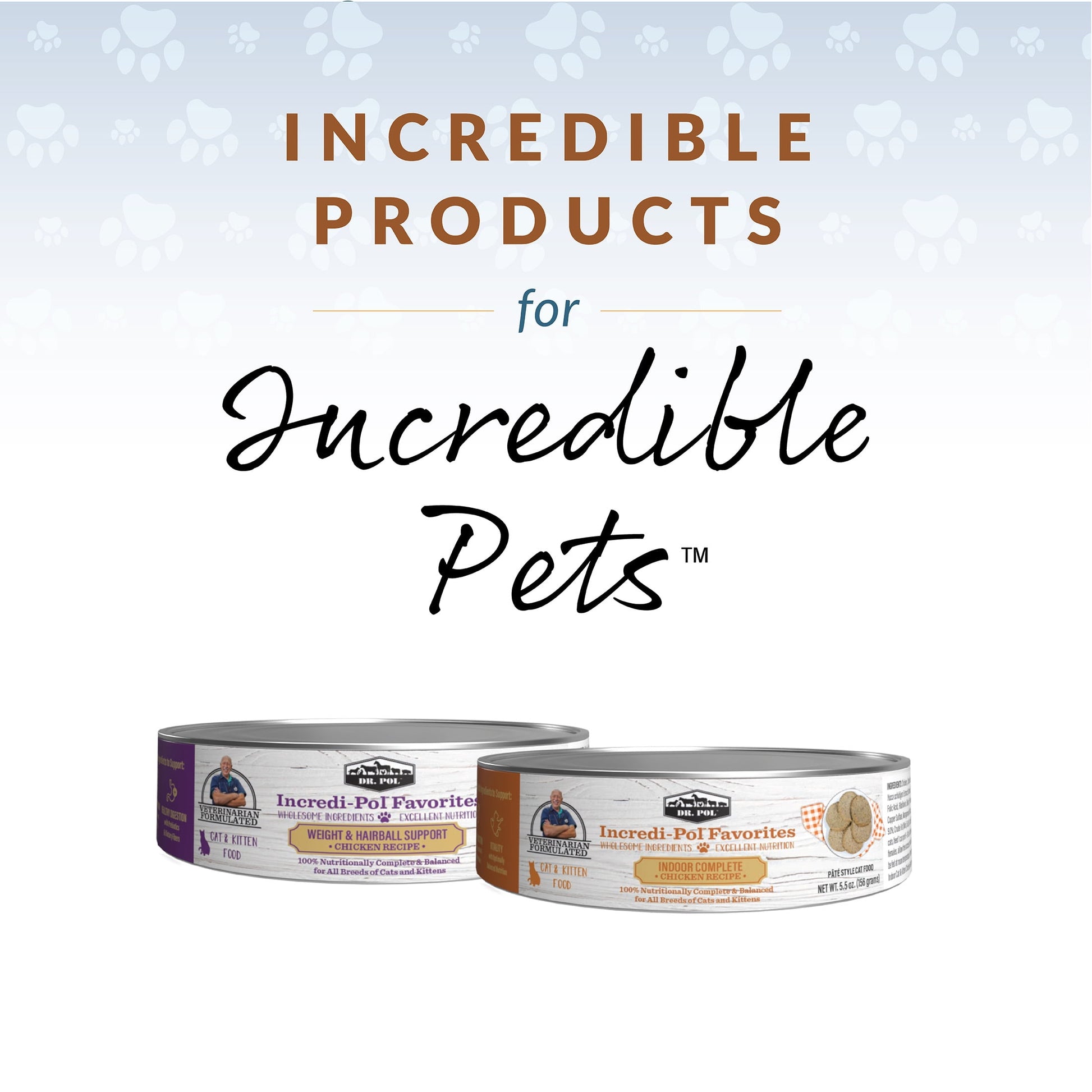 (6 pack) Dr. Pol Incredi-Pol Favorites Chicken Weight and Hairball Support Canned Cat Food, 5.5oz.